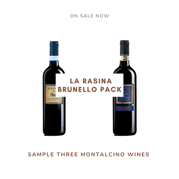 La Rasina Brunello di Montalcino DOCG Three bottle Sample pack